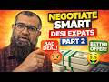 Art Of Negotiation For Desi Expats Part 2