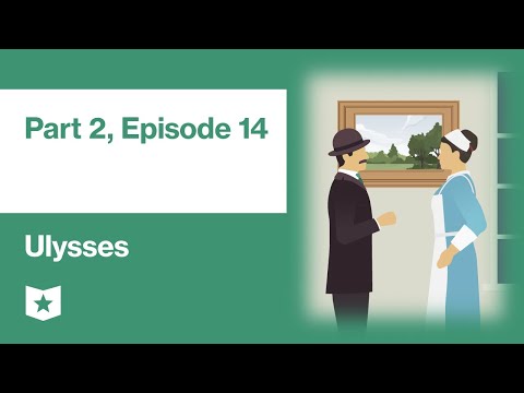 Ulysses By James Joyce | Part 2, Episode 14: The Odyssey