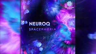 Neuroq - Spacephoria [Full Album]