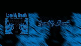 Stray Kids - Lose My Breath (Feat. Charlie Puth) [Lyrics]