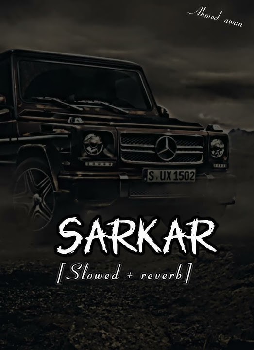 #sarkar ta sadi apni #slowed  reverb #punjabi song