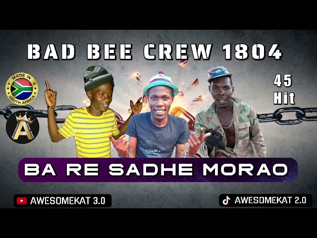 BAD BEE CREW 1804 _ BA RE SADHE MORAO [45 HIT] class=