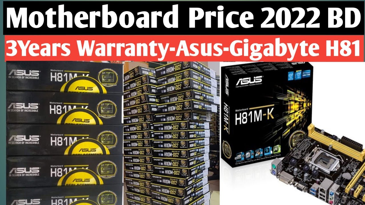 Motherboard Price in Bangladesh 2022 3 Years Warranty H81 Asus
