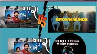 sada moj Masti yaari X Brown munde/Gujarati Mashup chill-out mix ..