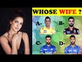 IPL Quiz 2020 :- Can You Guess the Players By Their Wives ???? 2020 #IPL2020 #indian premier league