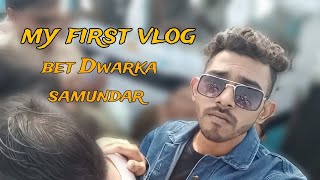 Bet Dwarka Samundar Vlog Chirag Sodha