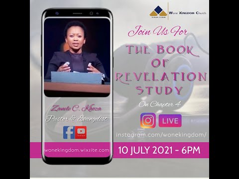 Pastor & Evangelist Zanele Khoza: Revelation 4 Study 
