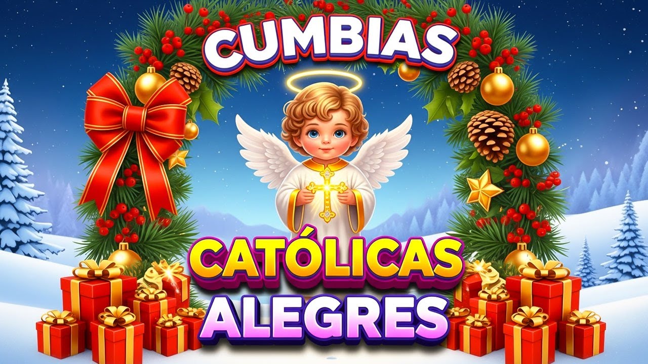 🎶 CUMBIAS CATÓLICAS ALEGRES 2025  ALABANZAS QUE TE HARÁN SONREÍR Y DAR GRACIAS A DIOS 💛