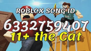11  The Cat Roblox Song IDs/Codes