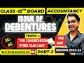 Issue of Debentures for Consideration Other than Cash | Class 12 Accountancy Chapter 7 | Part 2