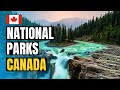 Top 10 best national parks in canada