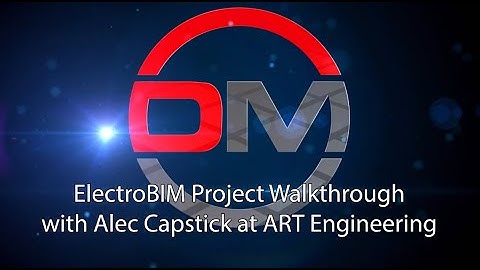 ElectroBIM Project Walkthrough - Number 1