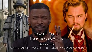 Jamie Foxx Does an Impersonation of Leonardo Di Caprio and Christoph Waltz Making Celebrities Laugh Resimi