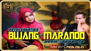 Bujang Marando - Putri Chantika - Dendang Minang Remix Orgen Tunggal Terbaru 2020