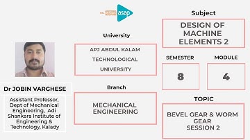 ASAP Engineering Session 39 | 𝐌𝐞𝐜𝐡𝐚𝐧𝐢𝐜𝐚𝐥 | 𝐒𝟖 | 𝐁𝐞𝐯𝐞𝐥 𝐆𝐞𝐚𝐫 & 𝐖𝐨𝐫𝐦 𝐆𝐞𝐚𝐫 𝐒𝐞𝐬𝐬𝐢𝐨𝐧 𝟐 - 𝐃𝐫 𝐉𝐨𝐛𝐢𝐧 𝐕𝐚𝐫𝐠𝐡𝐞𝐬𝐞