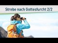 Strebe nach Gerechtigkeit, Gottesfurcht, Glaube und Liebe 2/2 – Bayless Conley