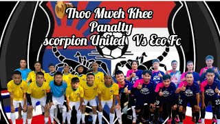 Panalty Scorpion Vs Eco FC