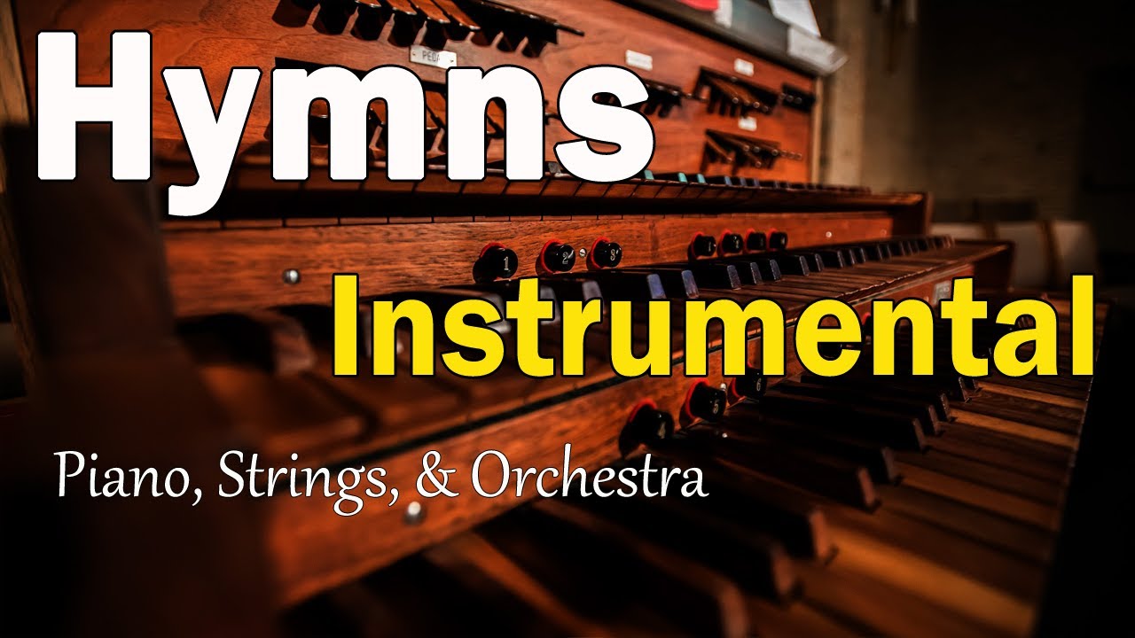 Beautiful Instrumental Hymns Harp, Piano, Strings