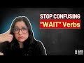 Stop Confusing These WAIT Phrasal Verbs (Wait On, Wait In, Wait Out, Wait Around)