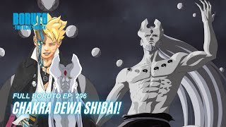 Chakra Dewa Shibai - Boruto Episode 296 Subtitle Indonesia Terbaru Part 91 - Chapter 10