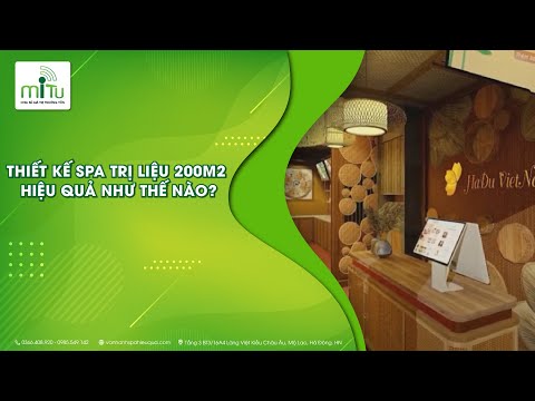 Video Thiết kế Spa trị liệu 200m2 hiệu quả như thế nào? - youtube