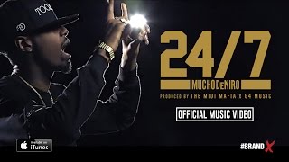 Mucho DeNiro - 24/7