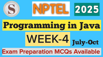 NPTEL Programming in Java Week 4 Assignment Answers 2025 | Quiz Solution | July–Oct | #SKumarEdu