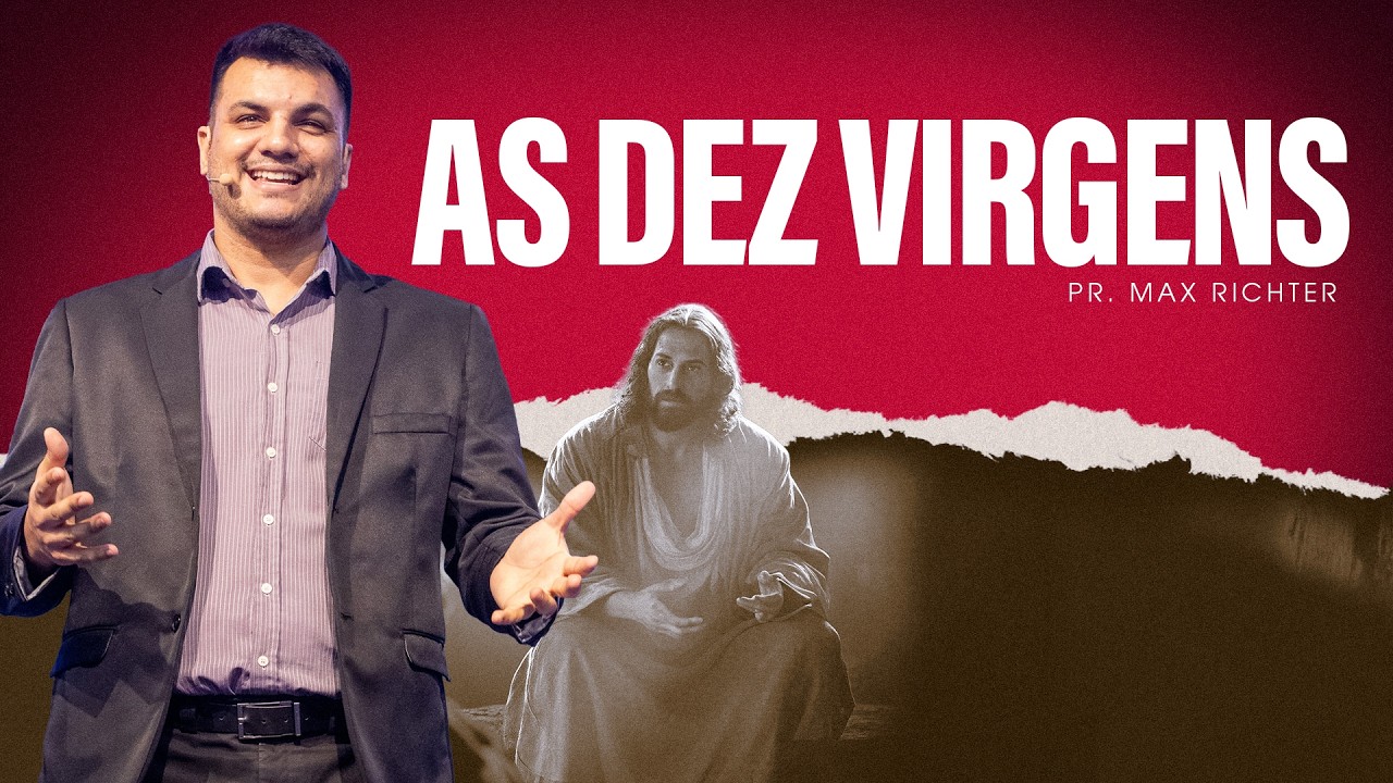 As Dez Virgens / Pr. Max Richter
