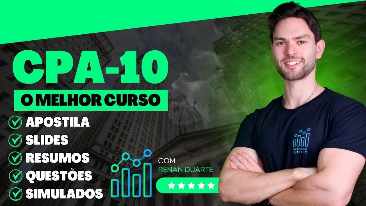 Aula 02 - Curso CPA 10: CMN (Atualizado)