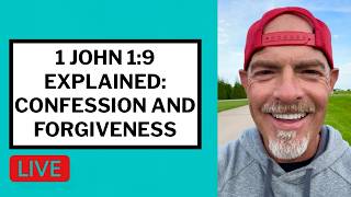 1 John 1:9 Explained: Confession and Forgiveness - Matt McMillen Ministries