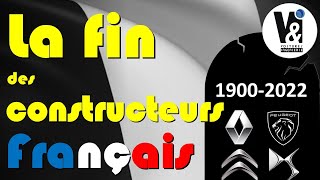 La FIN des constructeurs automobiles FRANCAIS : Comment, Pourquoi?