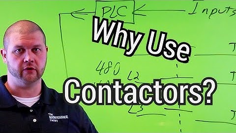 Why Use Contactors???