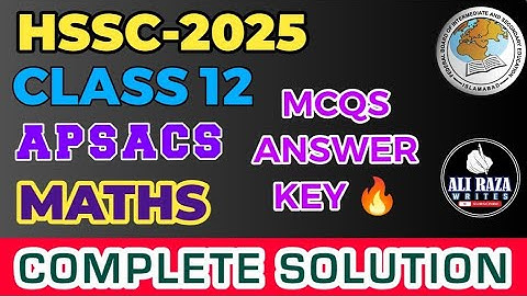 APSACS Maths Class 12 Send Up Mcqs Solution | Fbise | HSSC 2 Maths Mcqs Answer Key 2025
