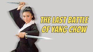 Wu Tang Collection - Last Battle of Yang Chow (English vers)