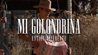 Mi Golondrina - Estilo Diferente Mis Clasicos