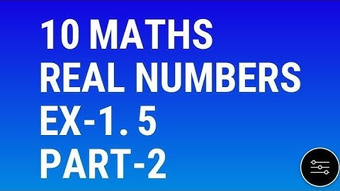 10 maths Real numbers Ex-1.5 logarithms part-2