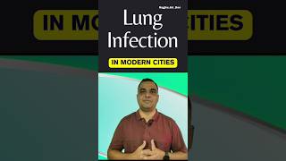 Lung Infection in Modern Cities