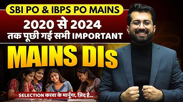 ✅ All Imp Previous Year Mains DIs | Asked in SBI PO & IBPS PO Mains (2020 to 2024) | Aashish Arora