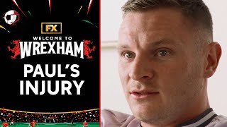 Paul Mullin Opens Up About His Injury - Scene | Welcome to Wrexham | FX
