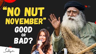 Trending Month : "NO NUT NOVEMBER" Is It GOOD or BAD? | Sadhguru #sadhguru