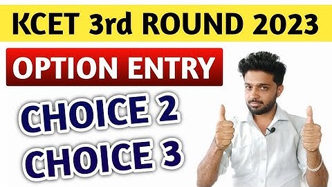 KCET 3RD ROUND OPTION ENTRY 2023 | KCET COUNSELLING PROCESS 2023 | KANNADA