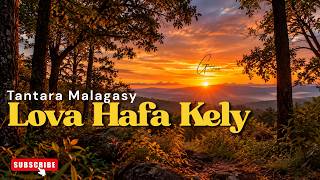 Gasy Tia Tantara Gasy Lova Hafa kely