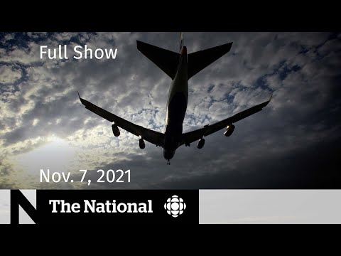 CBC News: The National | Air travel and climate change, land border reopening, EVs