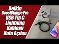 Belkin BoostCharge Pro Flex Örgülü USB Tip C - Lightning Kablosu [Unboxing]
