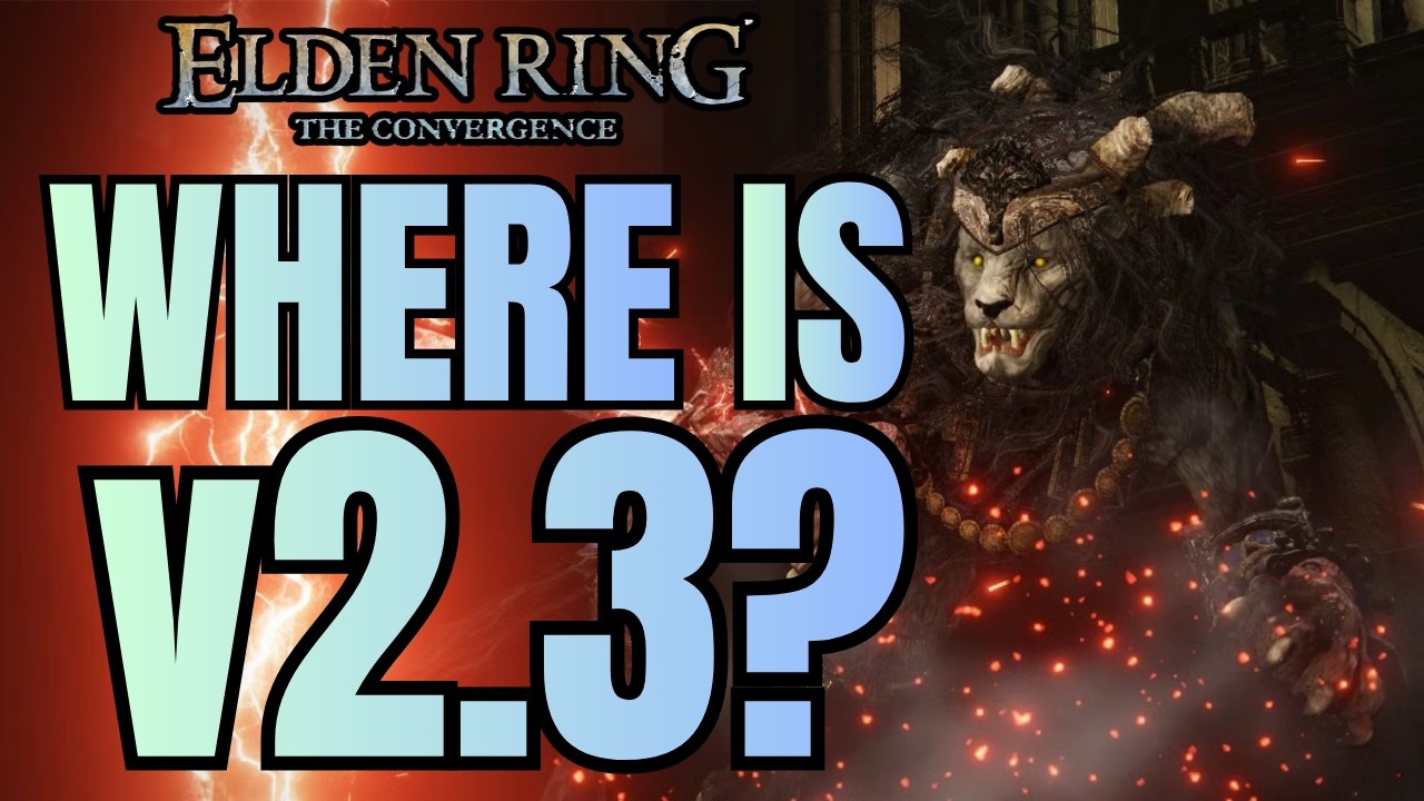 When Will We Get The Elden Ring Convergence Mod 2.3 Update? - YouTube