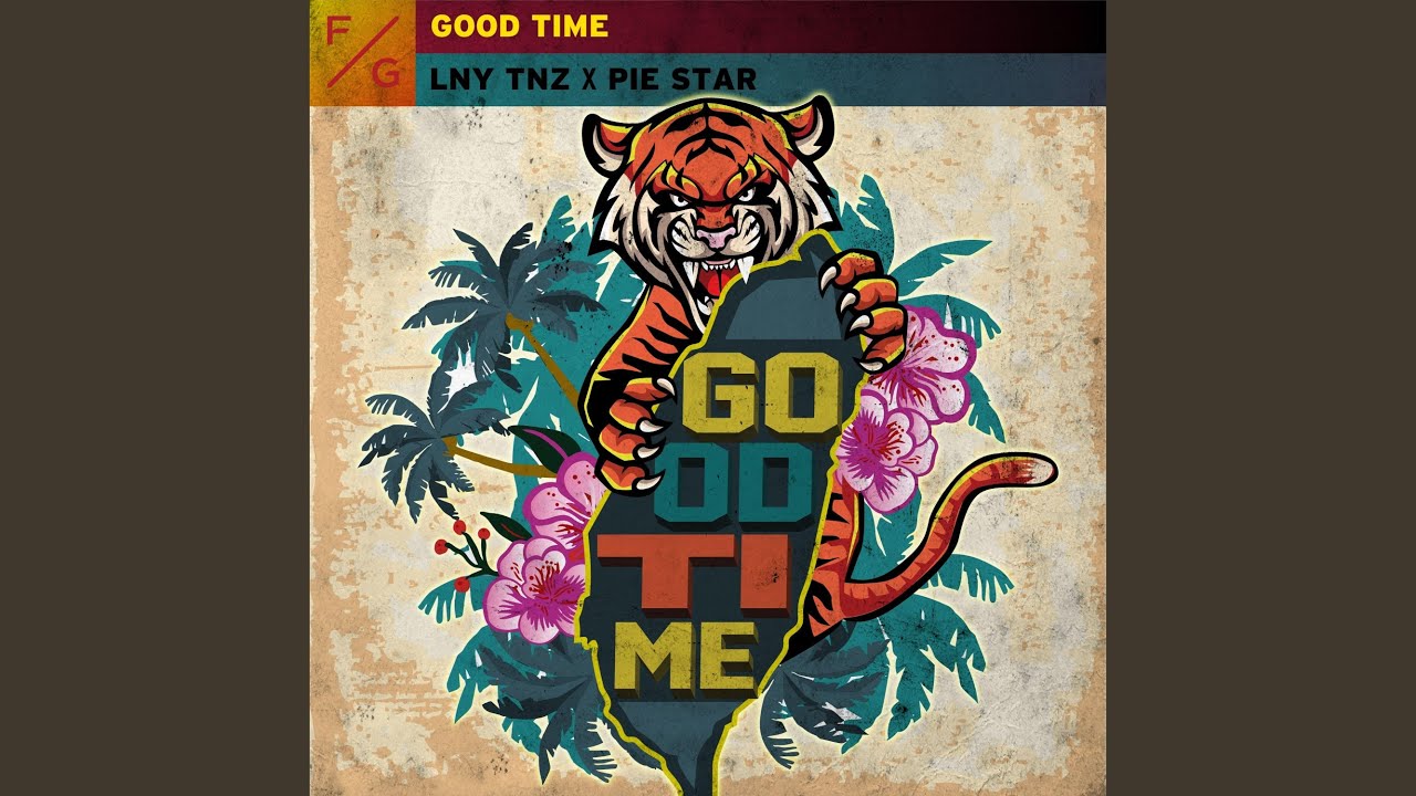 Watch Good Time (Extended Mix) on YouTube Watch Good Time (Extended Mix) on YouTube