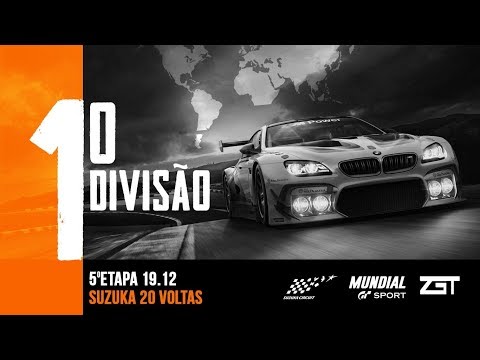 LIGA ZGT Ao vivo - GTSport - 11º Campeonato Mundial 1ª Divisão Round 5 Suzuka - Narração ZUQUEIRO automobilista vr