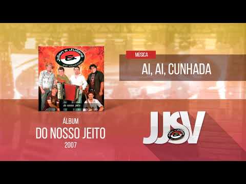 JJSV - "Ai, Ai, Cunhada"
