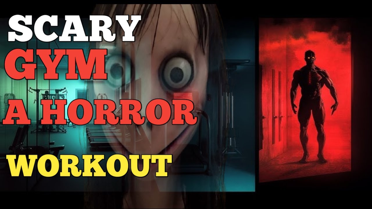 Scariest Gym Workout Ever Seen | Fitness fear a Horror themed workout ...