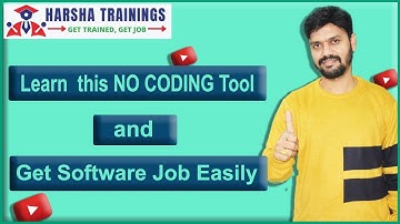 Software Job WITHOUT CODING - Experienced Resources || Harsha Trainings